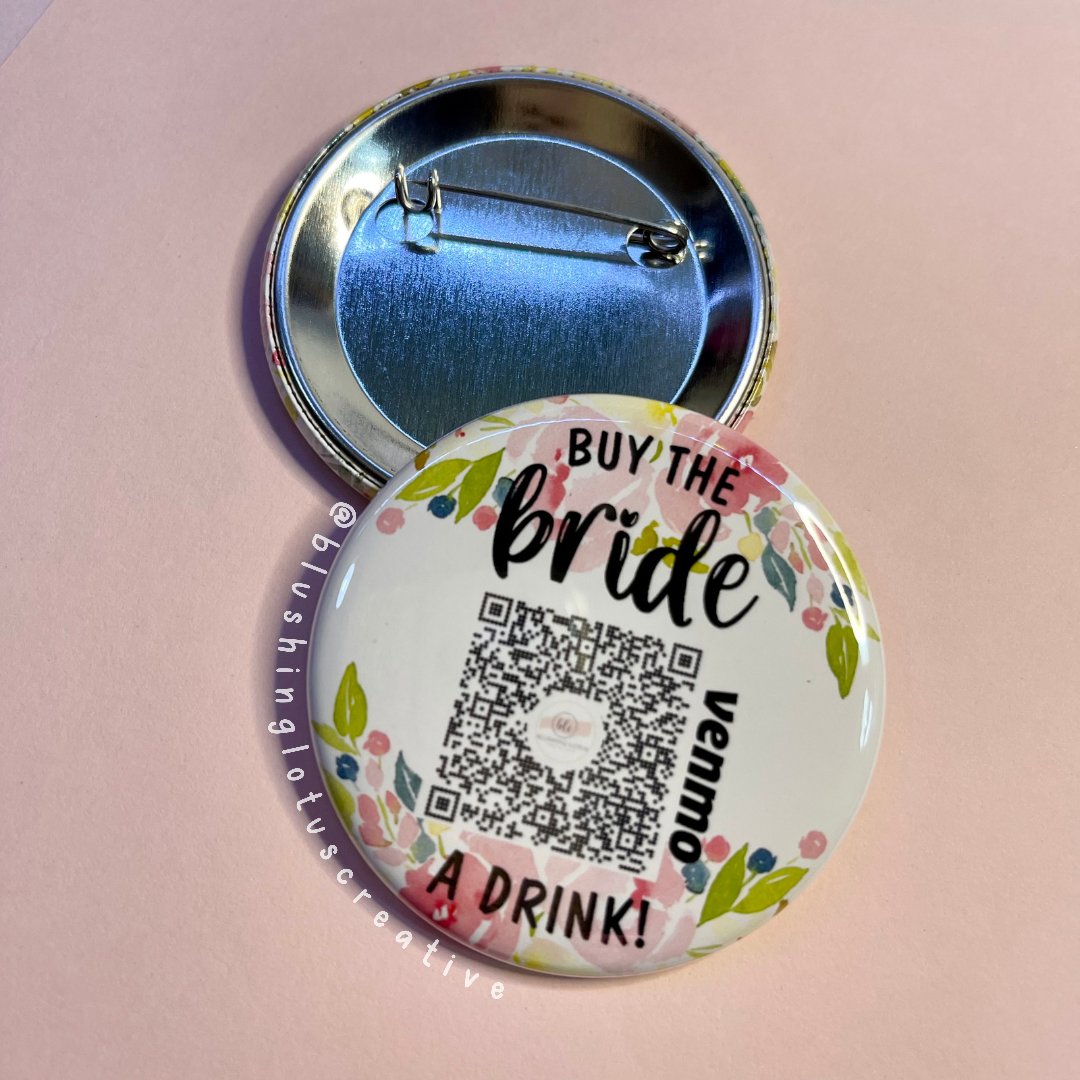 Floral Buy the bride a drink Bachelorette Venmo Button