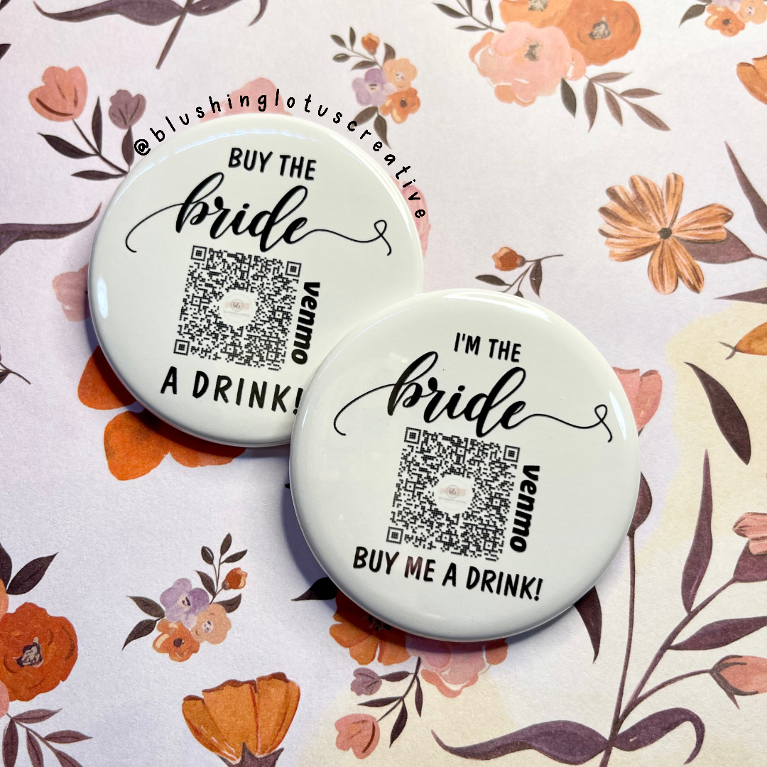 Buy the bride a drink Bachelorette Venmo Button