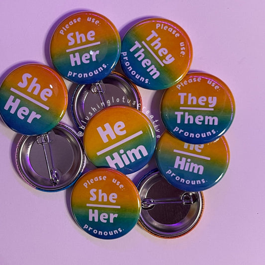 Rainbow Pronoun Pins, He/Him, She/Her, They/Them, She/They, He/They