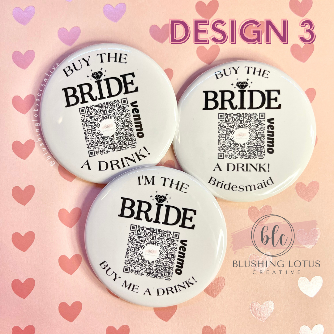 Buy the bride a drink Bachelorette Venmo Button